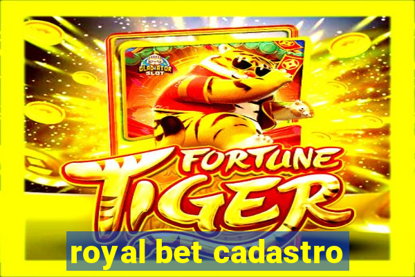 royal bet cadastro